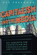 Capitalism and the Media