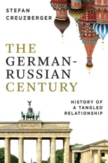 The German-Russian Century