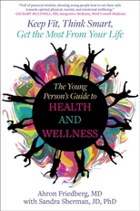 The Young Person's Guide to Health and Wellness