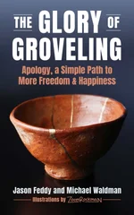 The Glory of Groveling