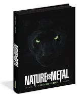 Nature Is Metal