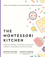 The Montessori Kitchen