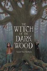 The Witch of the Dark Wood