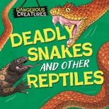 Dangerous Creatures