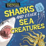 Dangerous Creatures