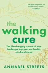 The Walking Cure