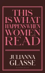 This is What Happens When Women Read
