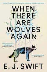 When There Are Wolves Again