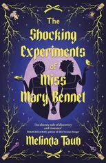 The Shocking Experiments of Miss Mary Bennet
