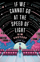 If We Cannot Go at the Speed of Light