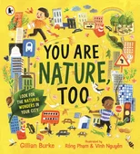 You Are Nature, Too