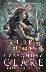 The Last King of Faerie