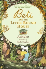 Beti and the Little Round House