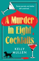 A Murder in Eight Cocktails