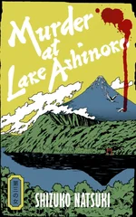 Murder at Lake Ashinoko