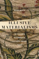 Illusive Materialisms