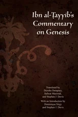 Ibn Al-Tayyib’s Commentary on Genesis