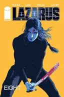 Lazarus Volume 8