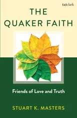The Quaker Faith