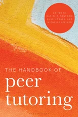 The Handbook of Peer Tutoring