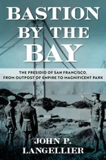 Bastion by the Bay Volume 17