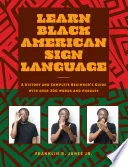 Learn Black American Sign Language