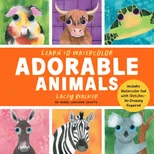 Learn to Watercolor Adorable Animals