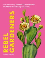 Rebel Gardeners