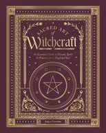 Sacred Art of Witchcraft