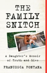 The Family Snitch