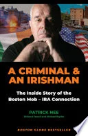 A Criminal and an Irishman