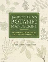Jane Colden's "Botanic Manuscript"
