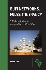 Sufi Networks, Fulbe Itinerancy