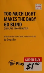 Too Much Light Makes The Baby Go Blind