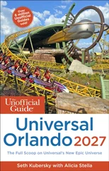 The Unofficial Guide to Universal Orlando 2027