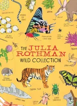 The Julia Rothman Wild Collection