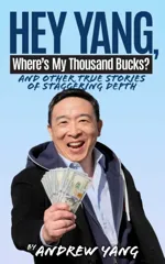 Hey Yang, Where's My Thousand Bucks?