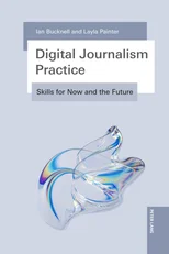Digital Journalism Practice