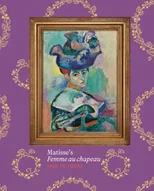 Matisse’s Femme au chapeau