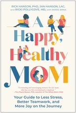 A Happy, Healthy Mom