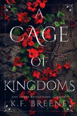 A Cage of Kingdoms