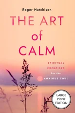 The Art of Calm
