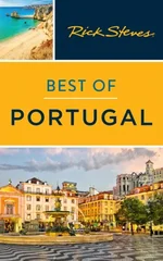 Rick Steves Best of Portugal (First Edition)