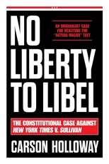 No Liberty to Libel