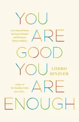 You Are Good, You Are Enough