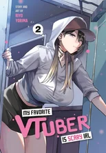 My Favorite VTuber Is Scary IRL 02