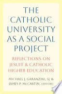 The Catholic University as a Social Project