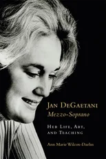 Jan DeGaetani, Mezzo-Soprano