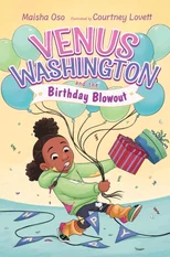 Venus Washington and the Birthday Blowout