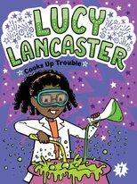 Lucy Lancaster Cooks Up Trouble